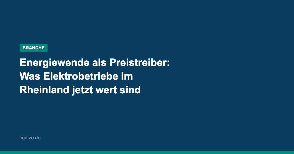 Elektrobetrieb verkaufen im Rheinland - Cedivo Branchenanalyse