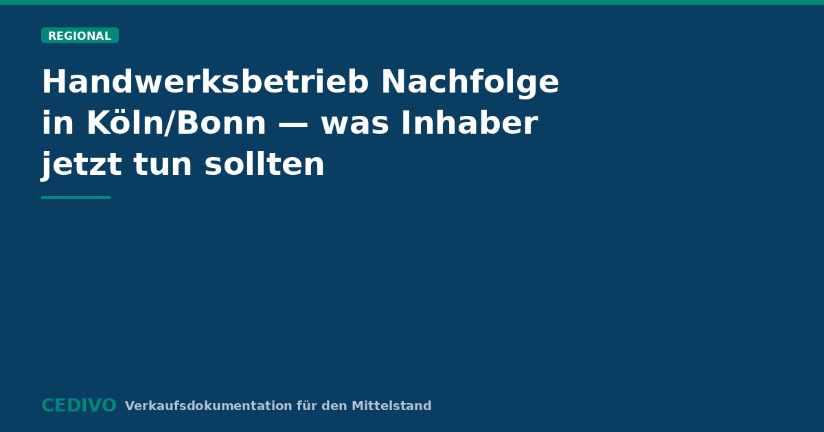 Unternehmensnachfolge Köln - Handwerksbetrieb Nachfolge im Rheinland